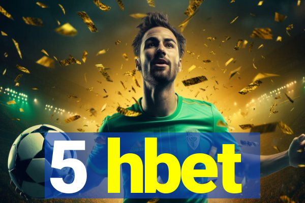 5 hbet